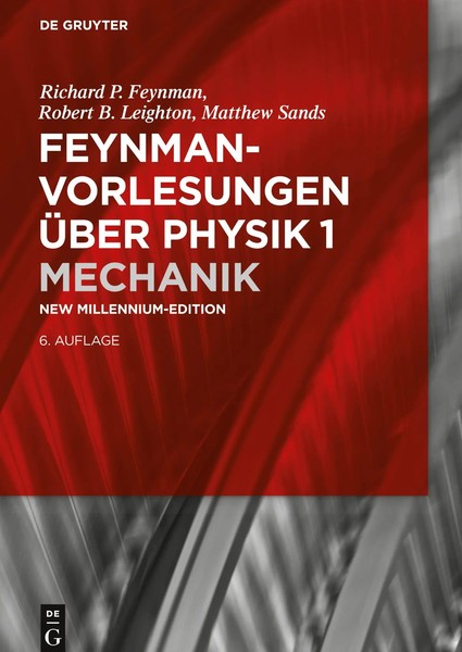 Mechanik | Richard P. Feynman (U. A.) | Deutsch | Buch | De Gruyter Studium-image