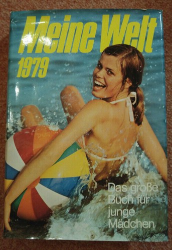 Meine Welt 1979 gebundene Ausgabe