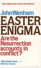 Easter Enigma/Are the Resurrection Accounts in Conflict, Wenham, John, 978080109