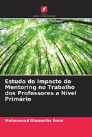 Muhammad Ghazanfar Amin | Estudo Do Impacto Do Mentoring No Trabalho Dos...