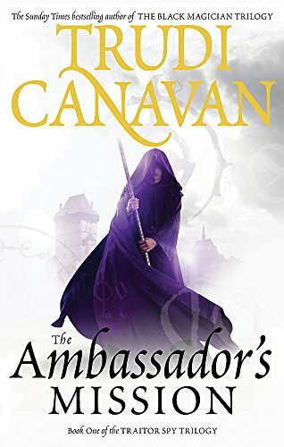 The Ambassador's Mission: Book 1 of the Traitor Spy by Canavan, Trudi 1841495921 - Picture 1 of 2