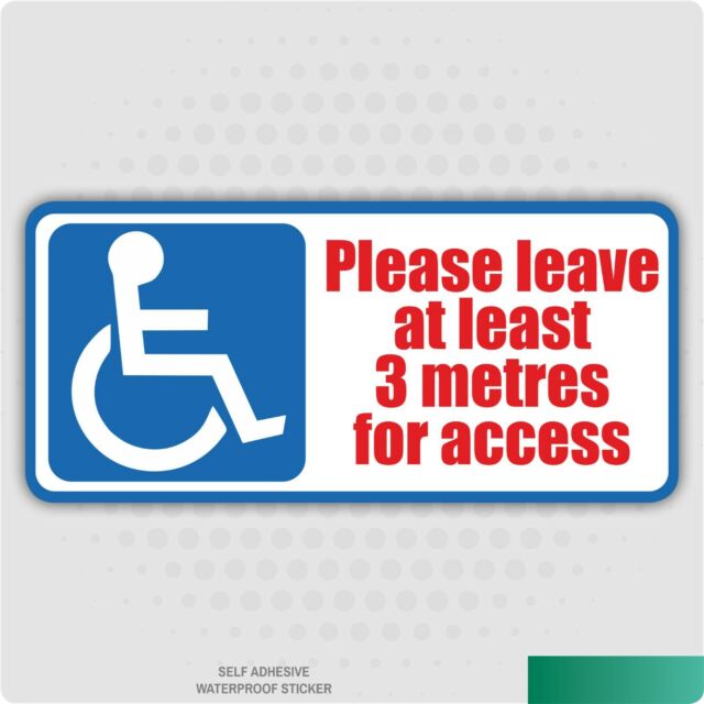 Disabled Please Leave 3 Meters For Access Vinyl Car Van Decal Safety Stickers