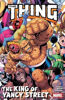 Marvel Comics  The Thing: The King of Yancy Street  (2026) TP