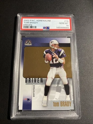 2002 Pacific Adrenaline Driven #18 Tom Brady PSA 10 HOF