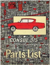 FORD CONSUL CLASSIC 315 SERIES ORIGINAL 1961 FACTORY PARTS CATALOGUE * VGC *