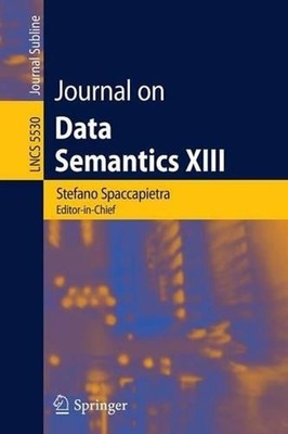 Journal on Data Semantics XIII by Stefano Spaccapietra (English) Paperback Book