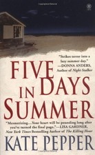 Five Days in Summer by Pepper, Kate
