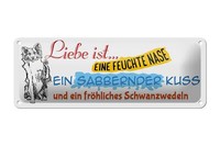 Blechschild Spruch 27X10 Cm Liebe FröHliches Schwanzwedeln Deko Schild Tin Sign