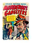 Image Realistic Murderous Gangsters #4 Golden Age Pre-Code Crime (1952) Gd (2.0)