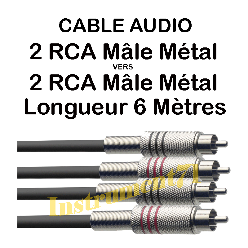 Câble 2 RCA Mâle Fiches Métal vers 2 RCA Mâle Fiches Métal Longueur 6 Métres