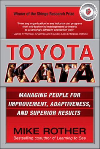 Toyota Kata: Managing People for Improvem- 9780071635233, hardcover, Mike Rother