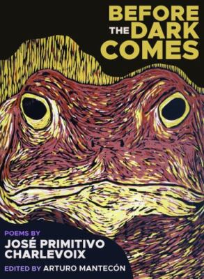 Before the Dark Comes, Paperback by Mantecón, Arturo, Brand New, Free shippin...