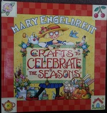 Mary Engelbreit Crafts to Celebrate the Seasons Spiral Book