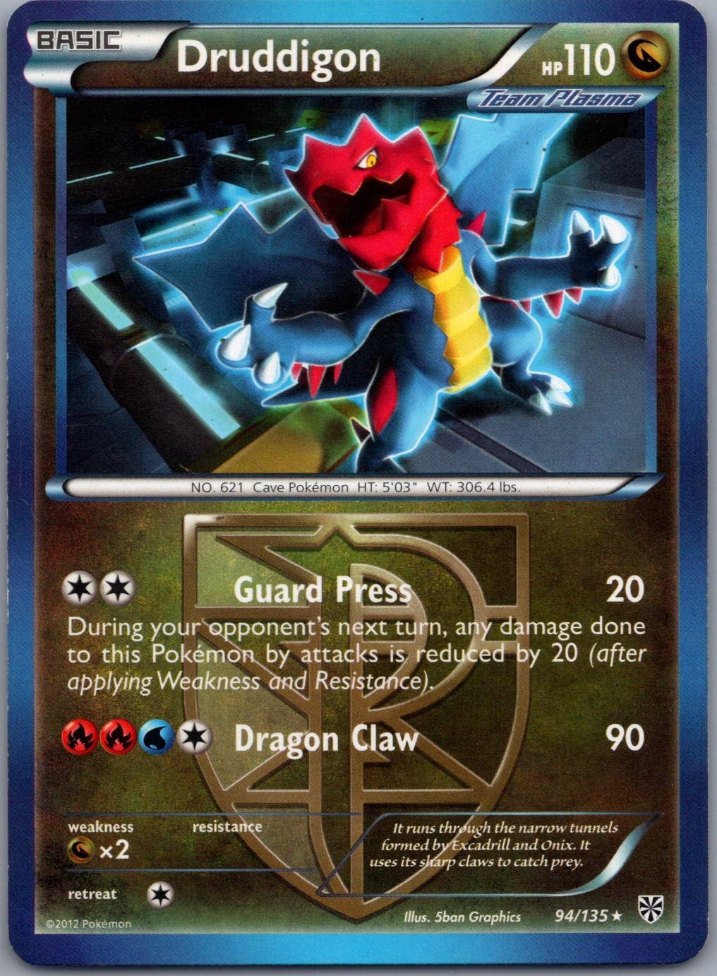 Druddigon 94/135 Rare Plasma Storm Pokemon Lightly Played