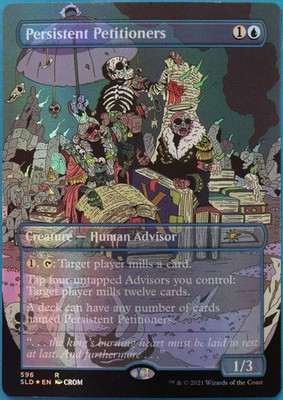 Persistent Petitioners (Secret Lair 596 CROM Promo) FOIL HP MTG CARD (517052)