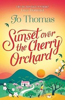 Jo Thomas - Sunset Over The Cherry Orchard - Paperback - G245Z