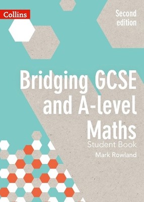 Mark Rowland Bridging GCSE and A-level Maths Student Boo (Paperback) (UK IMPORT)