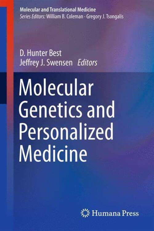 Thumbnail - Jeffrey J. Swensen (u. A.) | Molecular Genetics And Personalized