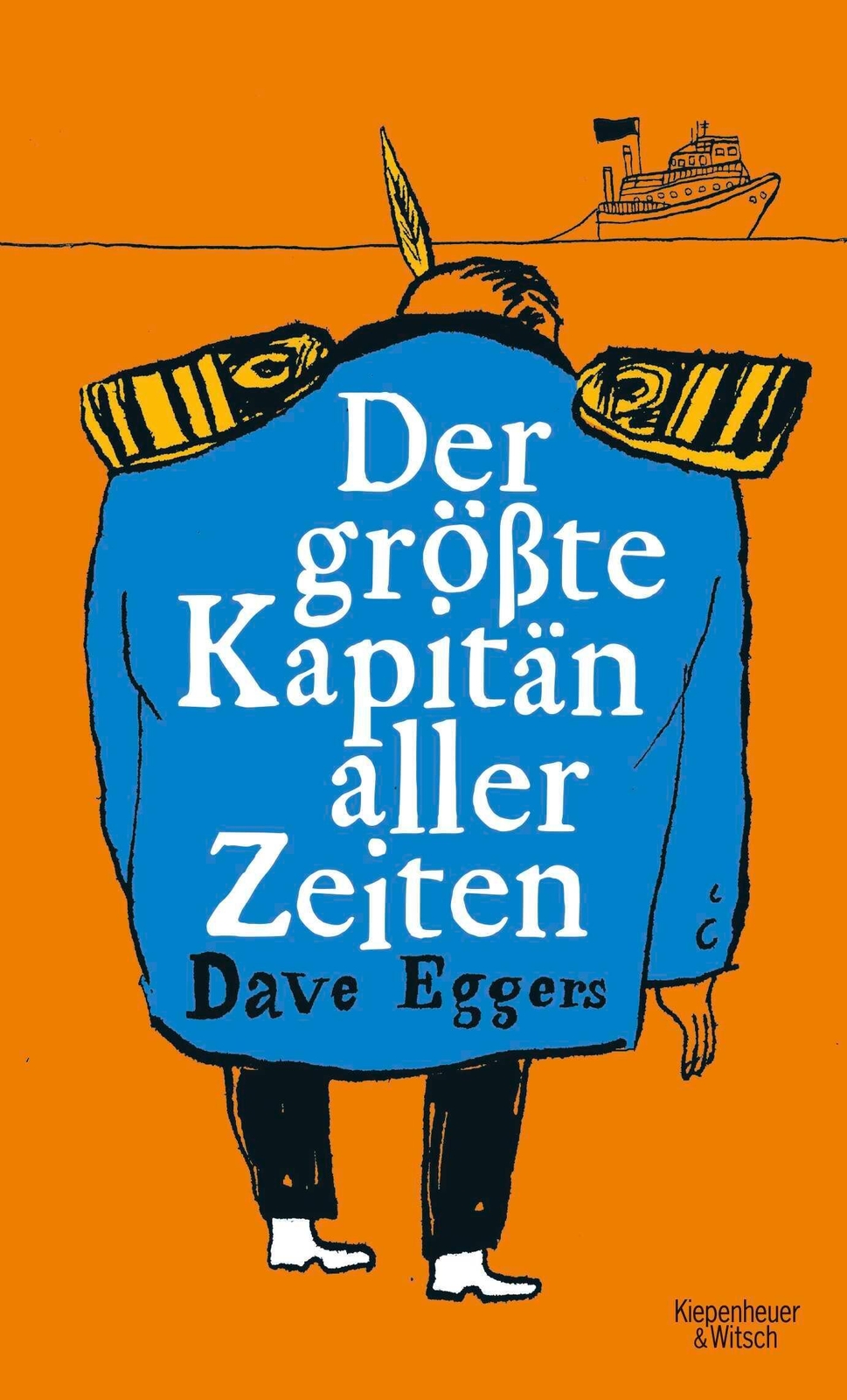 Thumbnail - Der Größte Kapitän Aller Zeiten | Dave Eggers | Buch | 128 S. |