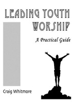 Craig Whitmore | Leading Youth Worship | Taschenbuch | Englisch (2011)
