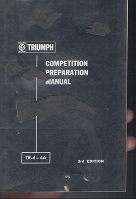 Triumph TR-4 Competition Preparation Manual 3rd Edition Vintage Car Book MN2438