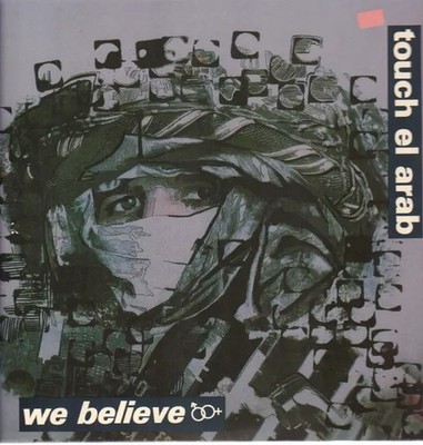 Touch El Arab We Believe +INSERT Vinyl Single 12inch NEAR MINT Lux Noise