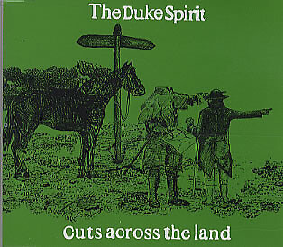The Duke Spirit - Cuts Across The Land - Neue CD - L1256z