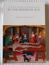 A Cultural History of the Human Body: Volumes...