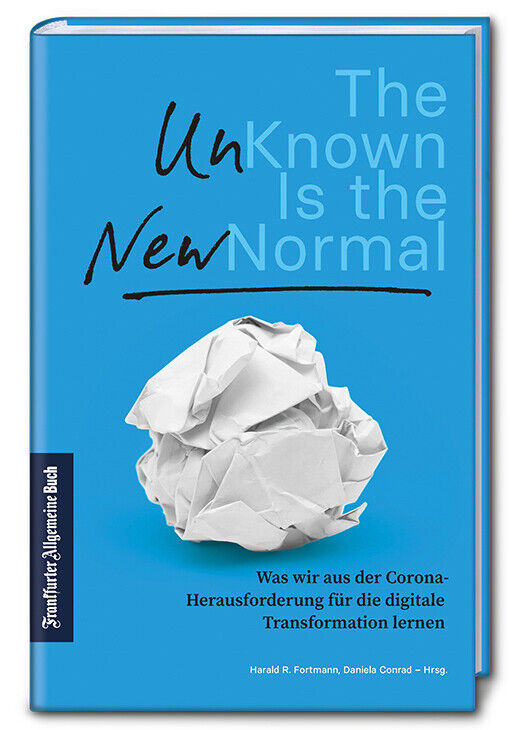 Thumbnail - Harald R. Fortmann (u. A.) | The Unknown Is The Normal | Buch |