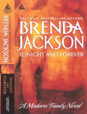 Tonight and Forever (Madaris Family Saga) Jackson, Brenda mass_market Used - Ve