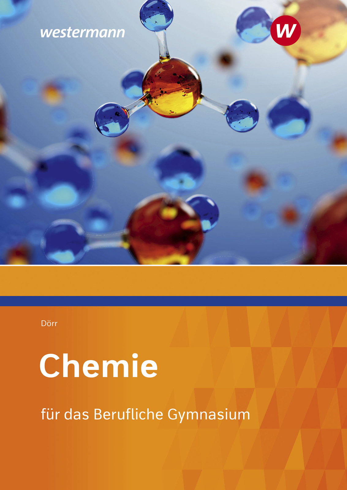 Thumbnail - Stefan Dörr / Chemie / Chemie Für Das Berufliche Gymnasium