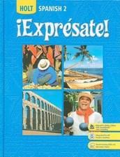 Â¡Expresate!: Spanish 2 (Holt Spanish: Leve...