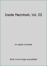 Inside Macintosh, Vol. III by inc-apple-computer