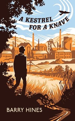 A Kestrel for a Knave 