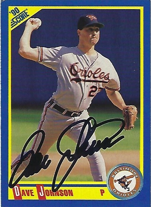 Autographed/Signed 1990 Score #528 Dave Johnson Baltimore Orioles