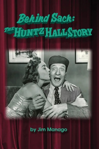 Jim Manago | Behind Sach | Taschenbuch | Englisch (2015) | The Huntz Hall Story-image