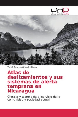 Tupak Ernesto Obando Rivera | Atlas de deslizamientos y sus sistemas de...