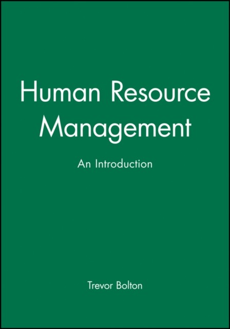 Human Resource Management by Trevor  Bolton PAPERBACK 9780631196266