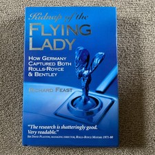 Kidnap of the Flying Lady Rolls-Royce and Bentley by Richard Feast 2003