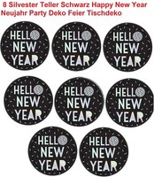 8 Silvester Teller Schwarz Happy New Year Neujahr Party Deko Feier Tischdeko
