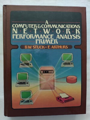 Buch A Computer E Communications Network Performance Analysis Primer 0131639811