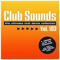 Club Sounds Vol. 103 | Various | ? | Audio-Cd | CD | 2023 | EAN 0196588267420