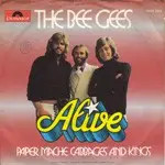 Bee Gees Alive / Paper Mache, Cabbages And Kings Vinyl Single 7inch Polydor