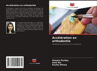 Shweta Pandey (U. A.) | AccéLéRation En Orthodontie | Taschenbuch | FranzöSisch