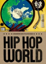 Hip Hop World: A Groundwork Guide (Groundwork Guides) - Paperback - GOOD