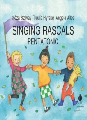 Singing Rascals Pentatonic By Geza Szilvay