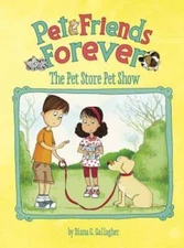 The Pet Store Pet Show (Pet Friends Forever) - Paperback - GOOD
