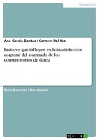 Ana GarcíA-Dantas (U. A.) | Factores Que Influyen En La InsatisfaccióN...