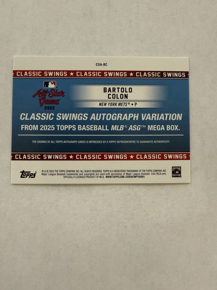 Juego de Estrellas Topps 2025 Clásico Columpios Bartolo Colón Automático, 05/10 Foto 2 de 2