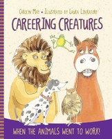 Carolyn May | Careering Creatures | Taschenbuch | Englisch (2016) | Carolyn May